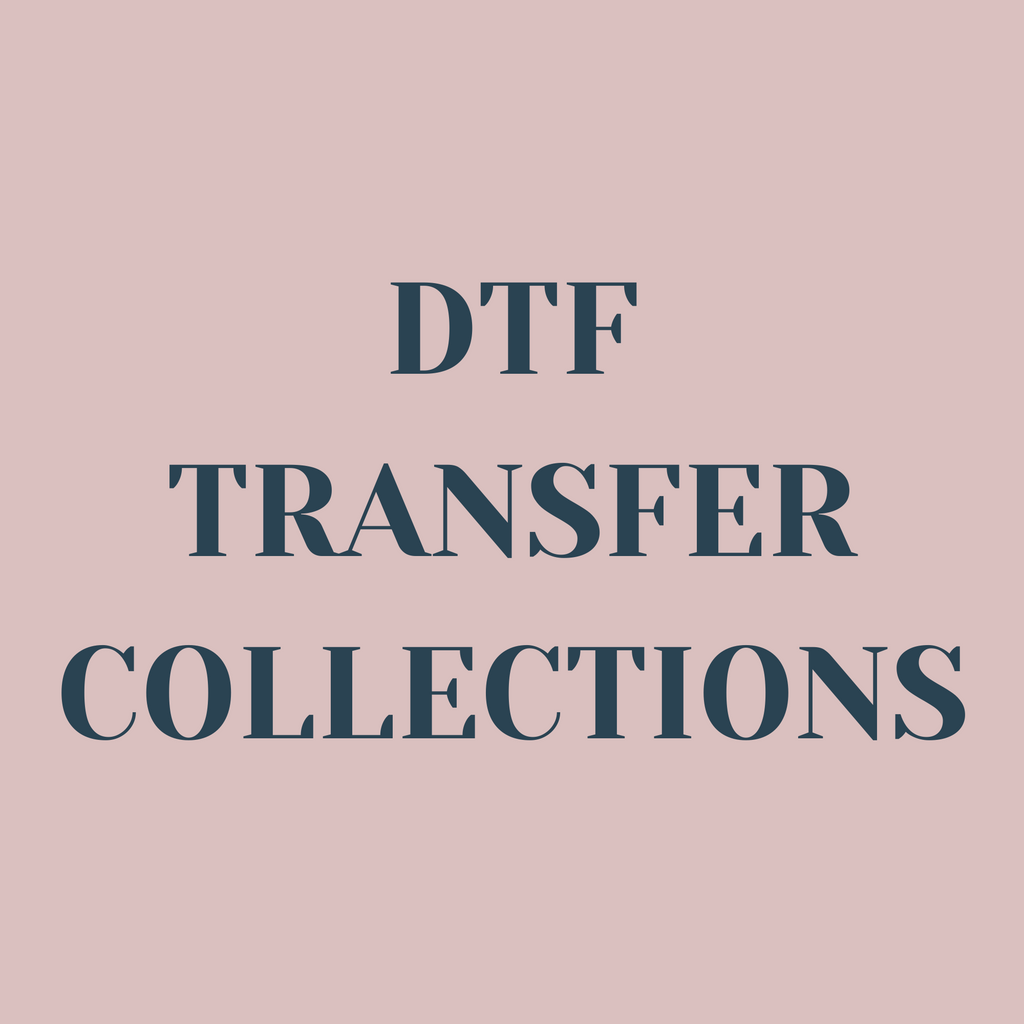 DTF Transfer Collections