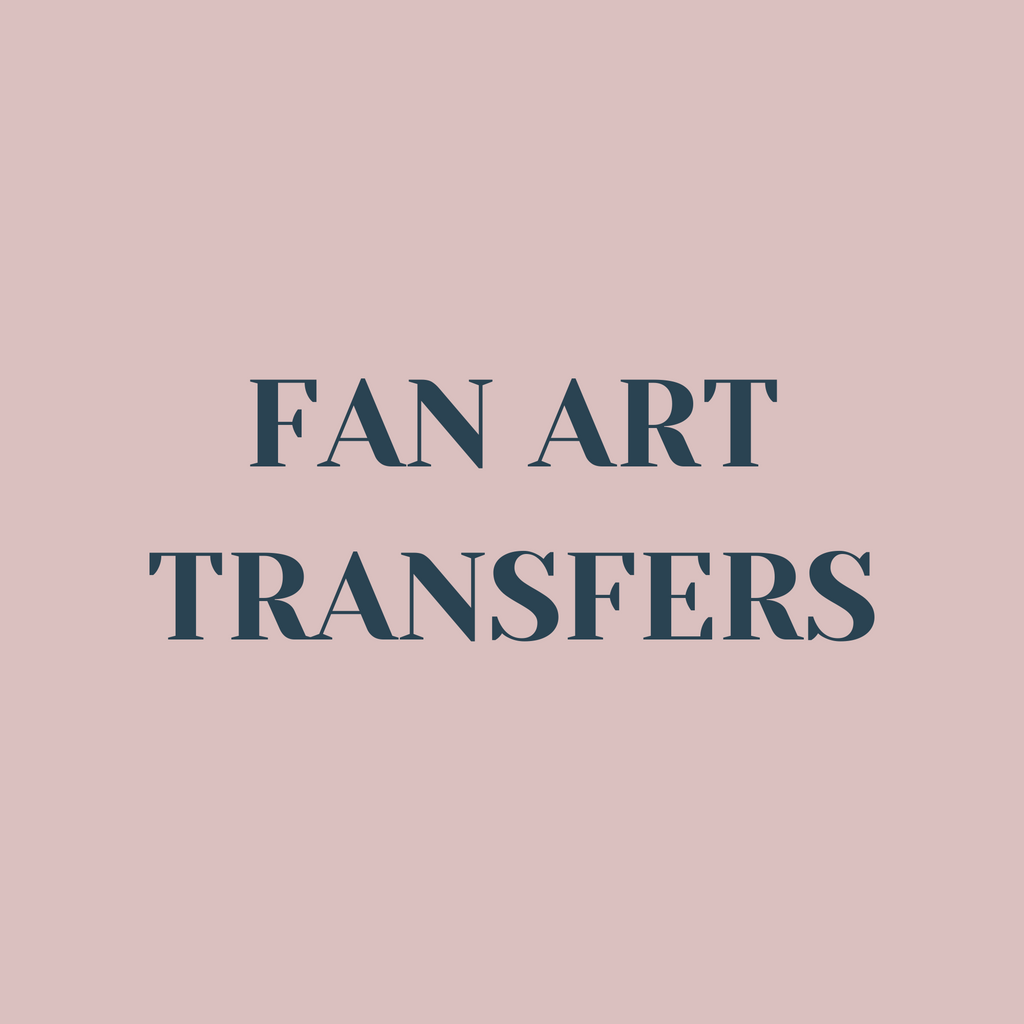 All Fan Art Transfers