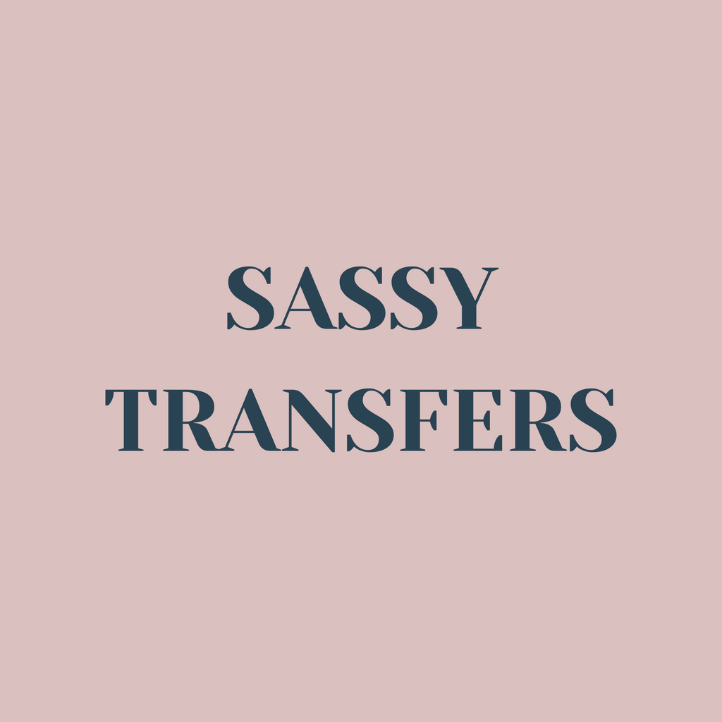 All Sassy Transfers