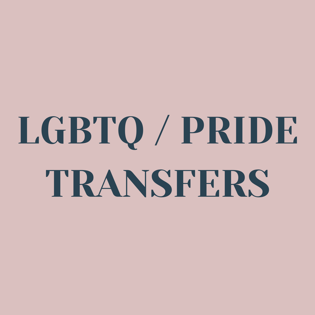 All LGBTQ / Pride Transfers
