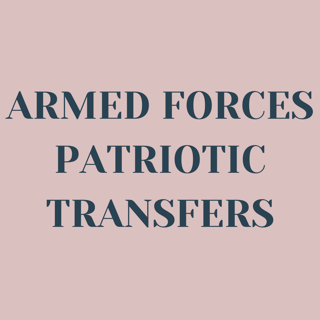 All Armed Forces / Patriotic Transfers