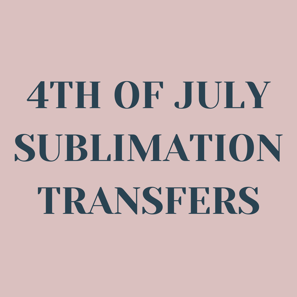 4th of July Sublimation Transfers