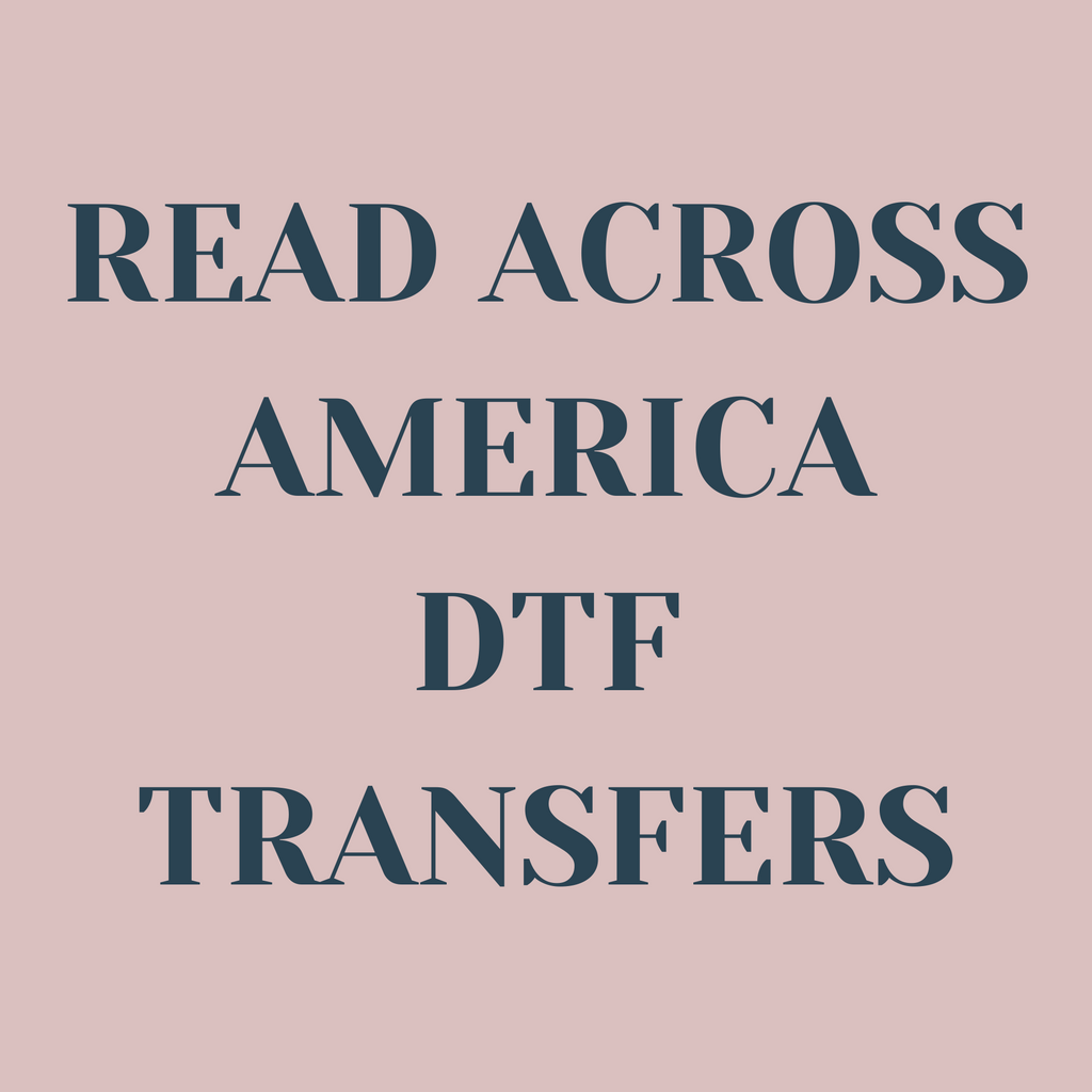 Read Across America DTF Transfers