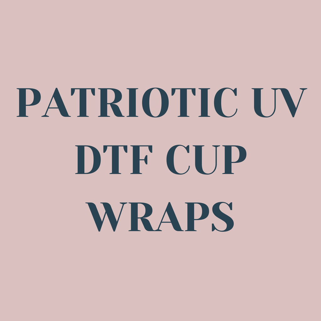 Patriotic UV DTF Cup Wraps