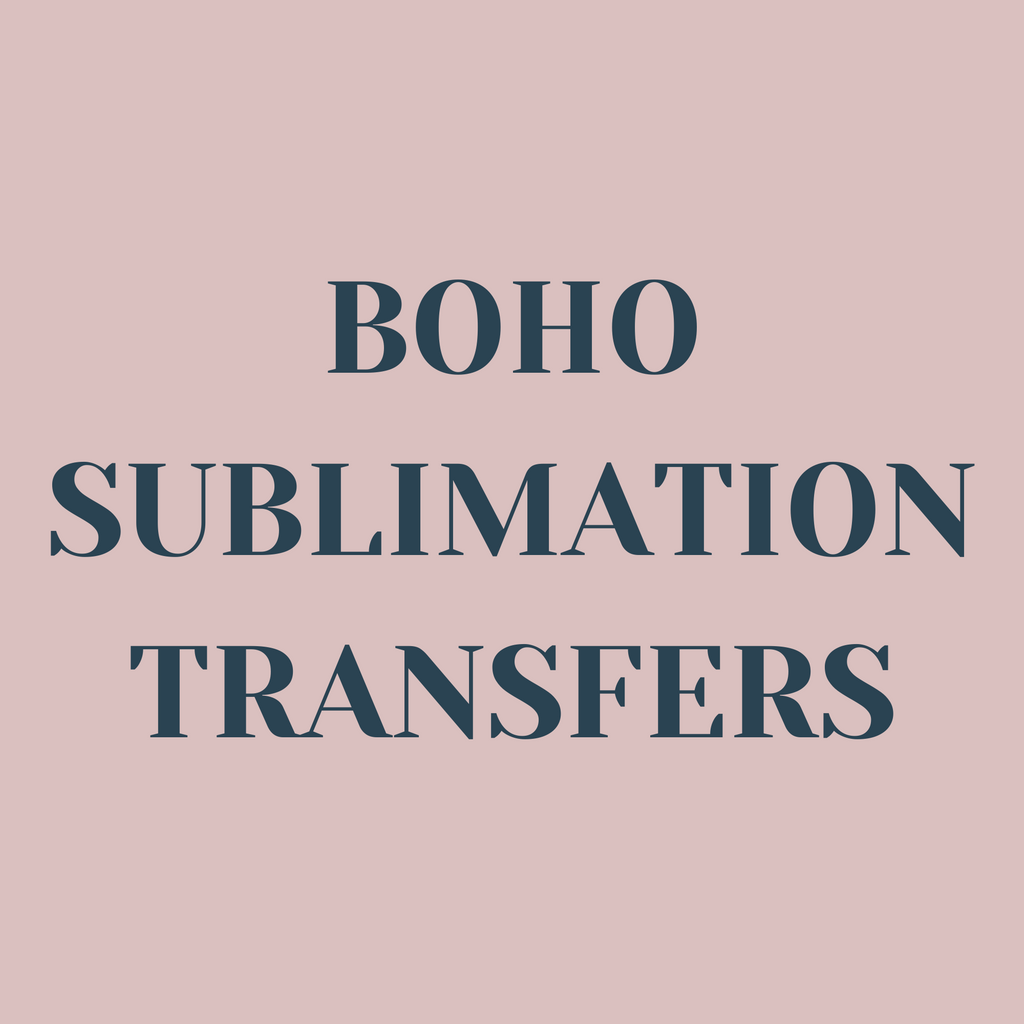 Boho Sublimation Print Transfers