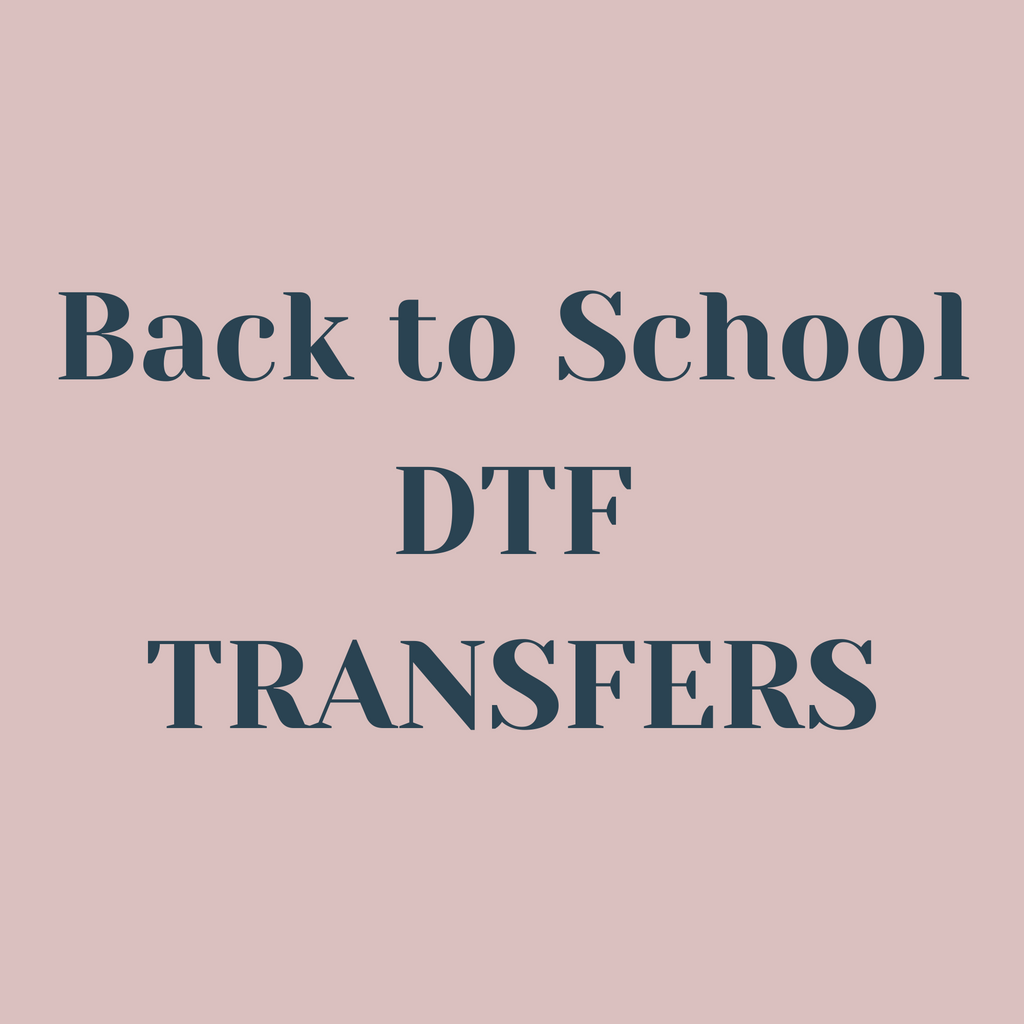 Back to School DTF Transfers