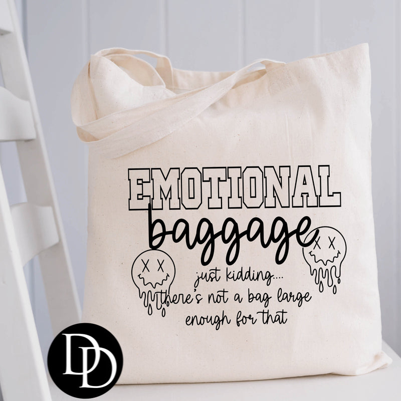 Emotional Baggage Single Color *DTF Transfer*