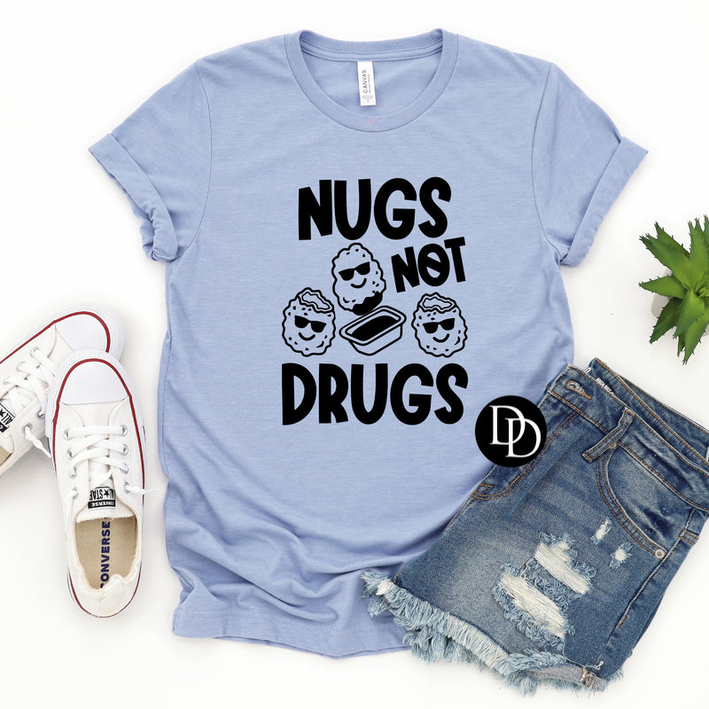 Nugs Not Drugs (Black Ink) *Screen Print Transfer*
