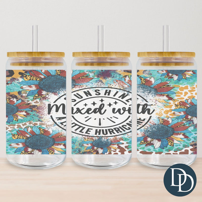 Sunshine Mixed With A Little Hurricane Tumbler Print *Sublimation Print Transfer*