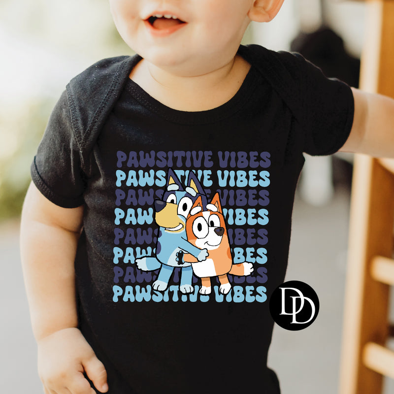 Pawsitive Vibes *DTF Transfer*