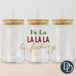 Fa La F*cking La UV DTF Decal