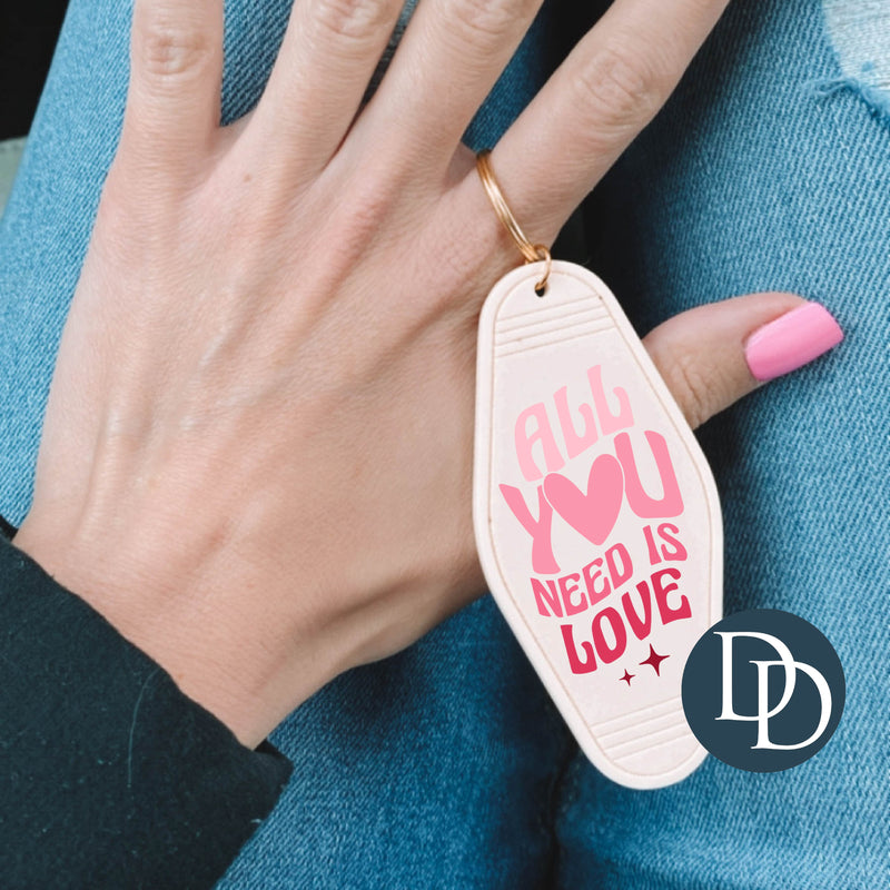 All You Need Is Love *Motel Keychain UV DTF Decal*