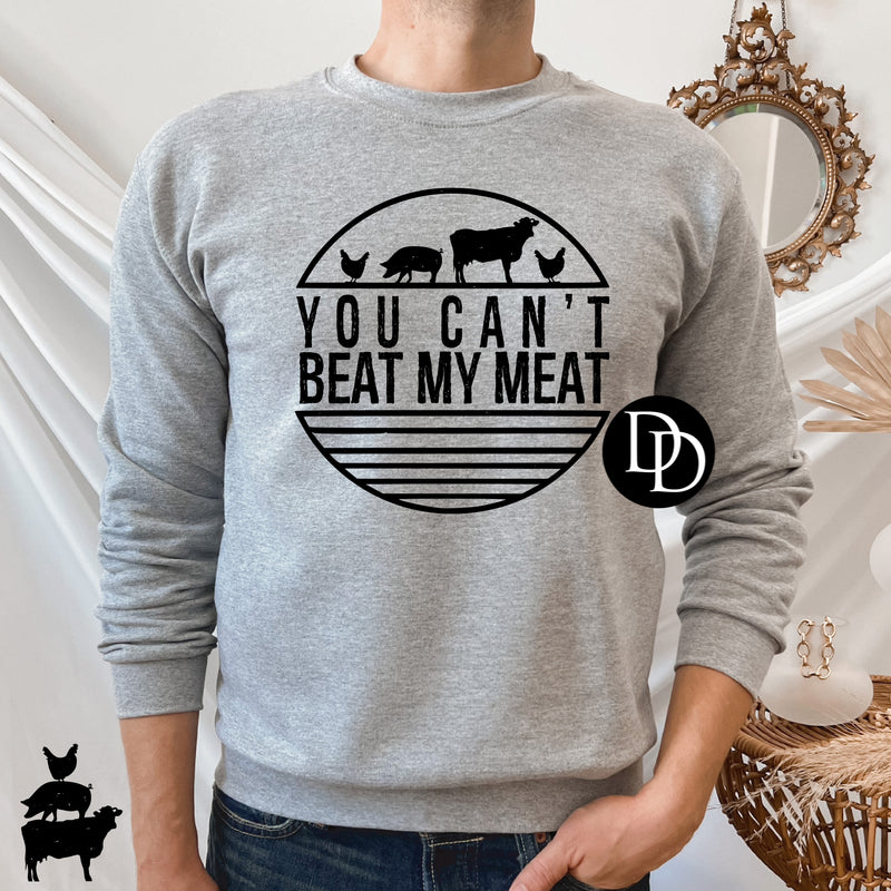 You Can’t Beat My Meat With Pocket Accent (Black Ink) - NOT RESTOCKING - *Screen Print Transfer*