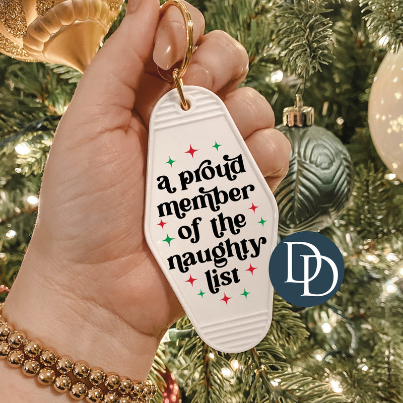 A Proud Member Of The Naughty List *Motel Keychain UV DTF Decal*