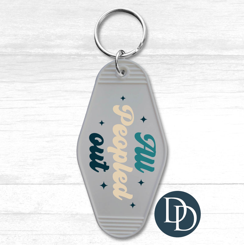 All Peopled Out *Motel Keychain UV DTF Decal*