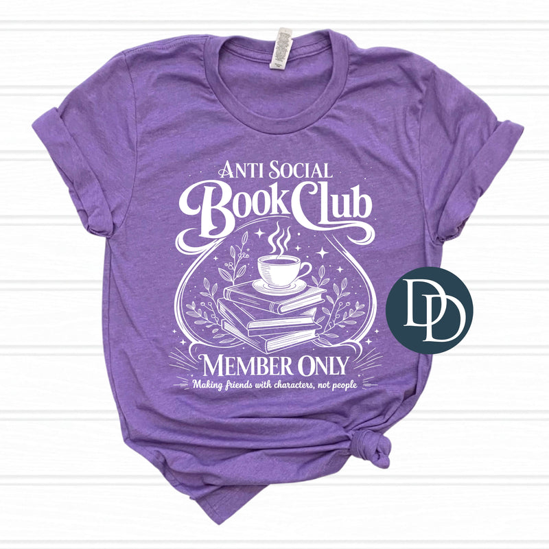 Anti Social Book Club Member Only (White Ink) *Screen Print Transfer*