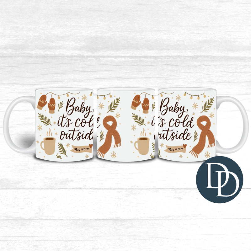 Baby It's Cold Outside *UV DTF Mug Wrap*
