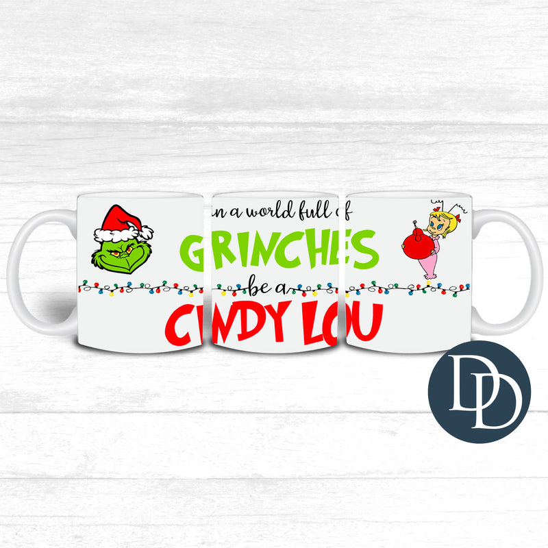 Be A Cindy *UV DTF Mug Wrap*