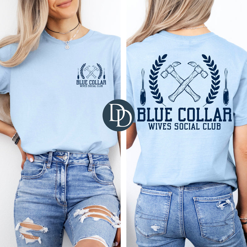 Blue Collar Wives Social Club with Pocket *DTF Transfer*