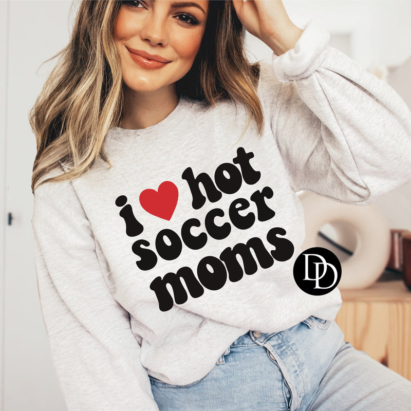 I ♥️ Hot Soccer Moms *DTF Transfer*