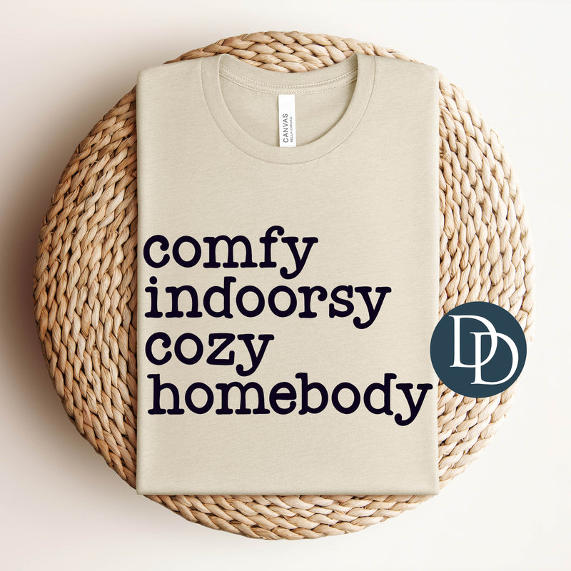 Comfy Indoorsy Cozy Homebody *DTF Transfer*