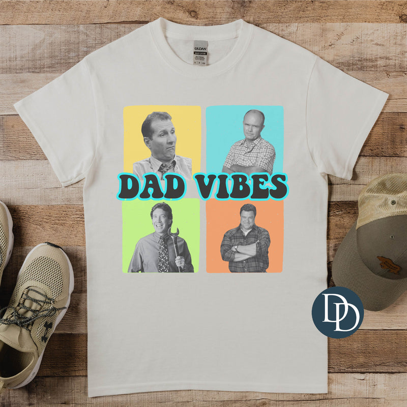 Dad Vibes *Sublimation Print Transfer*