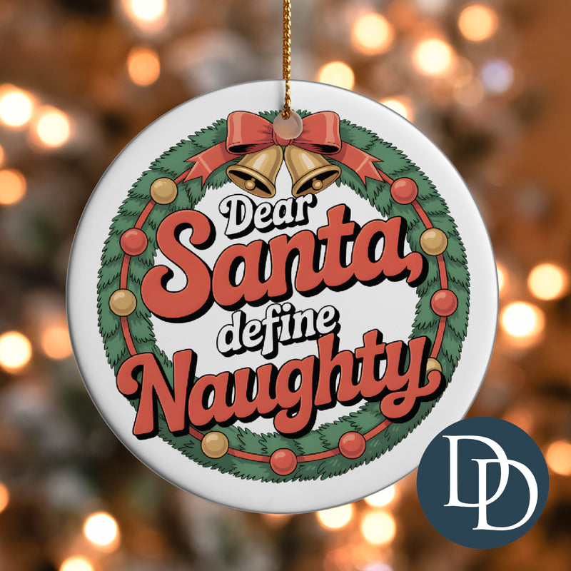 Dear Santa Define Naughty Wreath *UV DTF Ornament Decal*