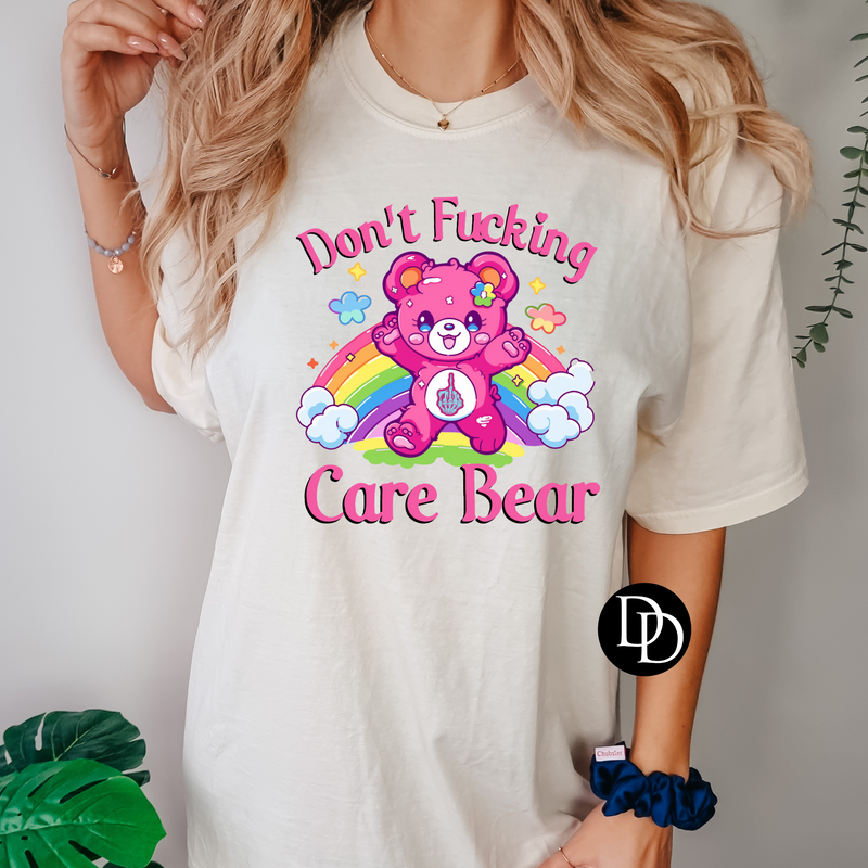 Don't F-ing Care Bear *DTF Transfer*