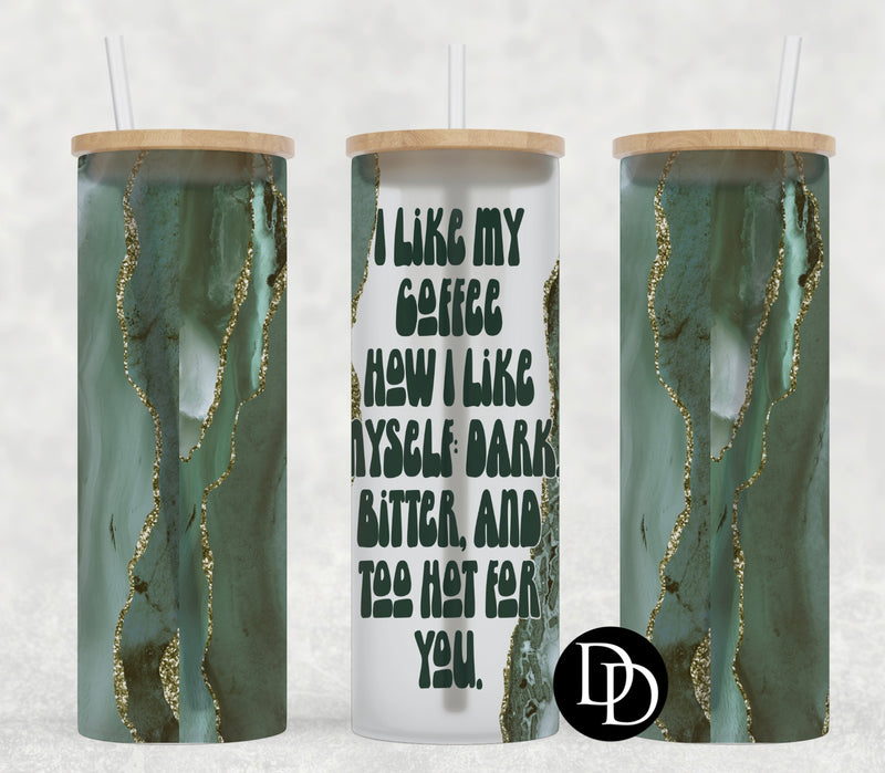 I Like My Coffee *Sublimation Print Transfer*