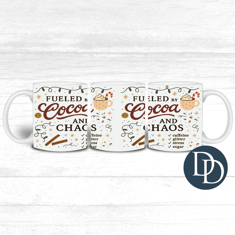Fueled By Cocoa And Chaos *UV DTF Mug Wrap*