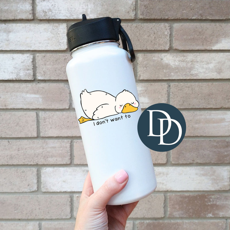 I Don't Want To Sleeping Duck *UV DTF Decal*
