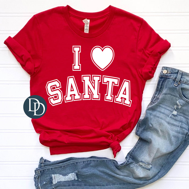 Oversized I Love Santa (White Ink) *Screen Print Transfer*