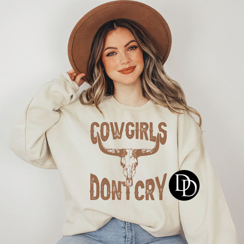 Cowgirls Don’t Cry (Doe Brown Ink)  *Screen Print Transfer*