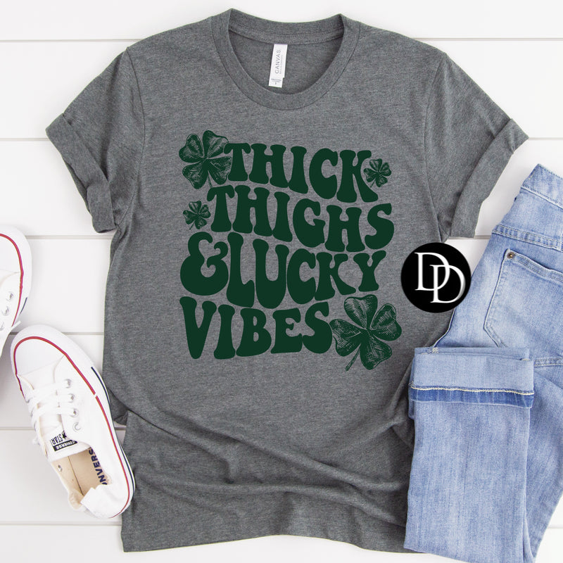 Thick Thighs & Lucky Vibes (Hunter Green Ink)  *Screen Print Transfer*
