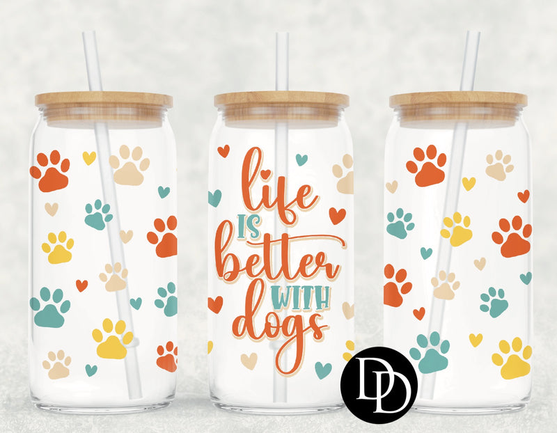 Better With Dogs UV DTF Cup Wrap