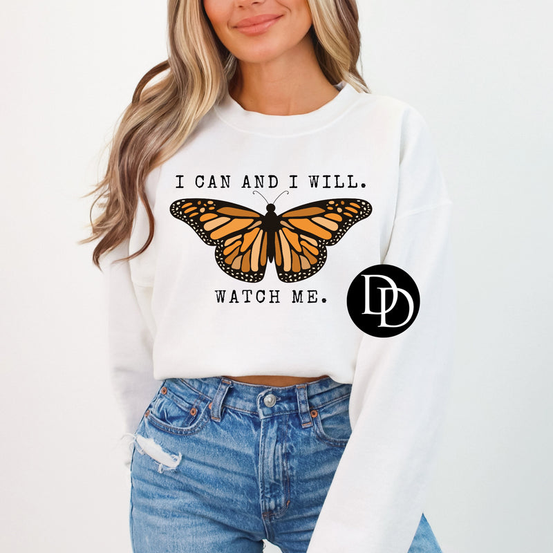 I Can And I Will *Sublimation Print Transfer*