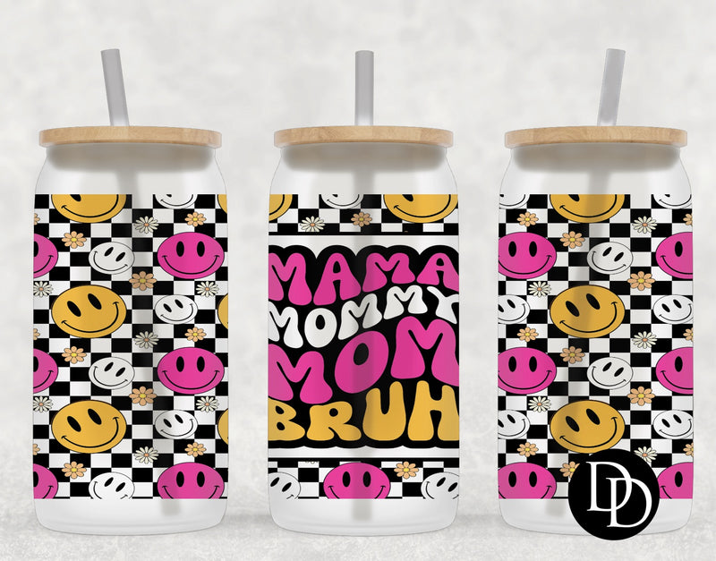 Mama to Bruh *Sublimation Print Transfer*