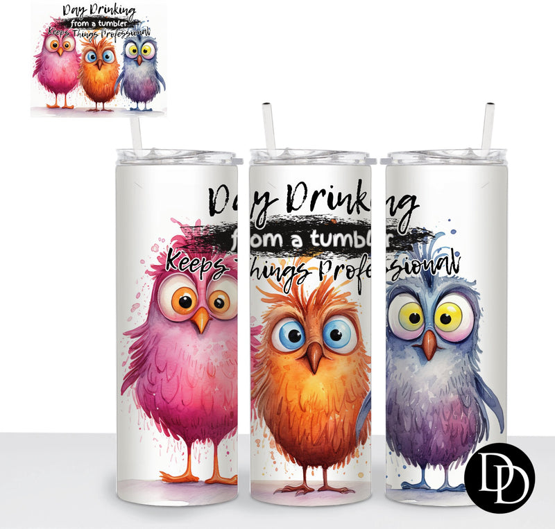 Day Drinking Birds *Sublimation Print Transfer*