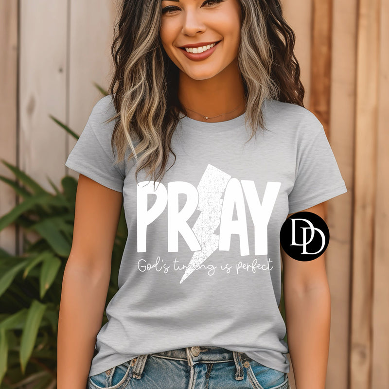 Pray God’s Timing Is Perfect Oversized (White Ink) *Screen Print Transfer*