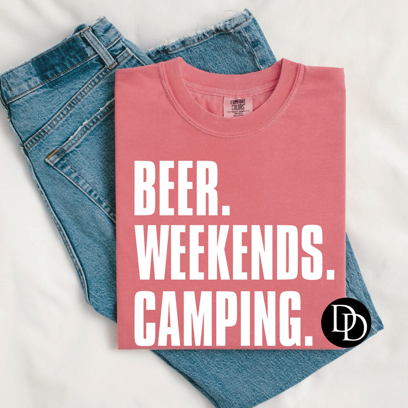 Beer. Weekends. Camping. (White Ink) *Screen Print Transfer*