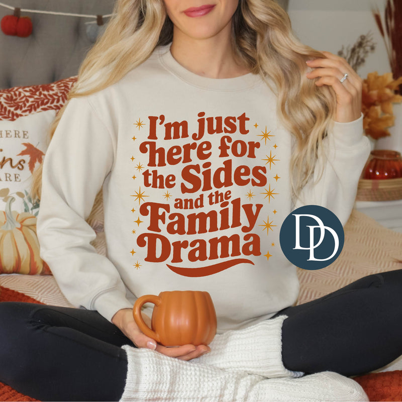 I'm Just Here For The Sides And Family Drama *DTF Transfer*