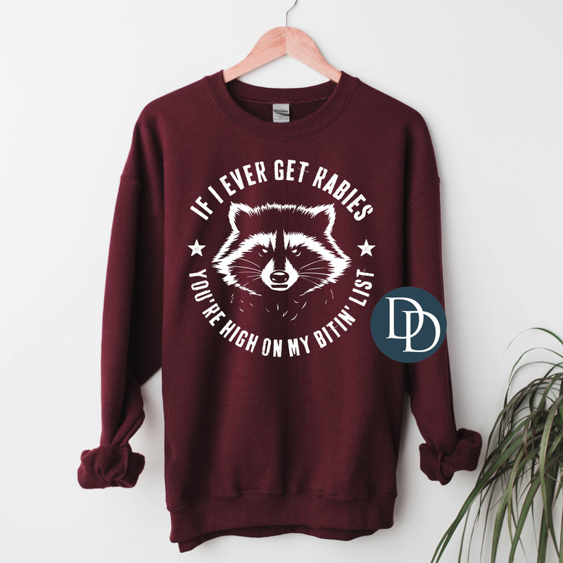 If I Ever Get Rabies Raccoon (White Ink) *Screen Print Transfer*