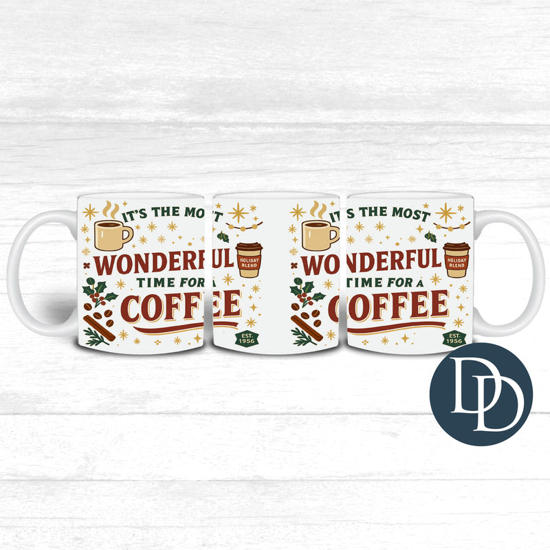 It's The Most Wonderful Time For A Coffee *UV DTF Mug Wrap*