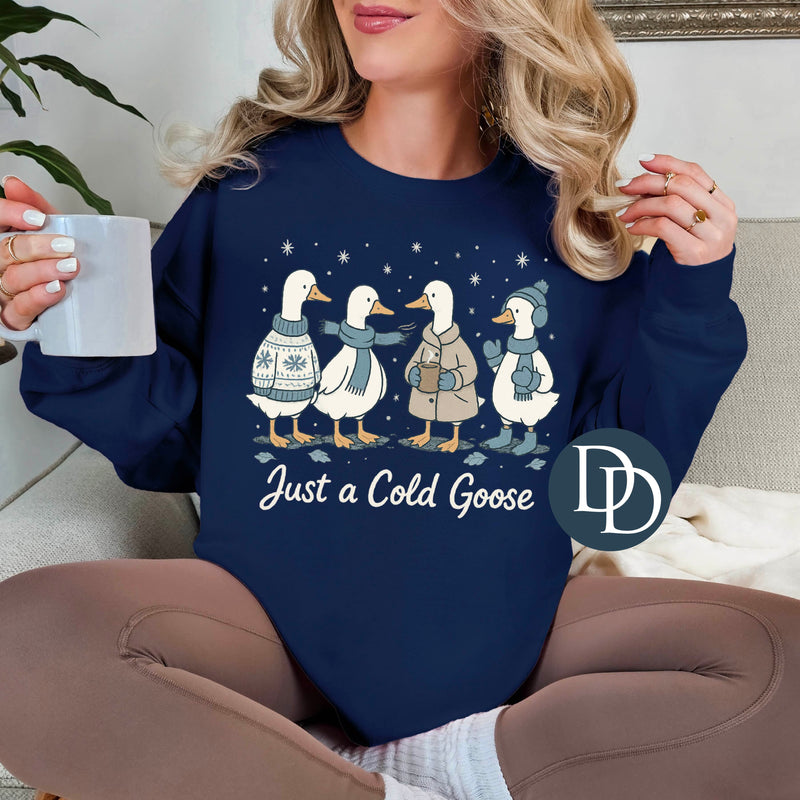 Just A Cold Goose *DTF Transfer