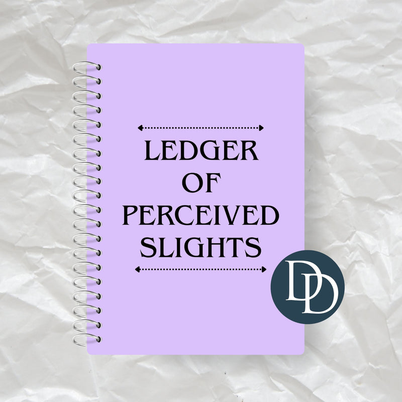Ledger of Perceived Slights *Journal UV DTF Decal*
