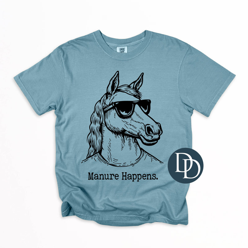 OVERSIZED Manure Happens *DTF Transfer*