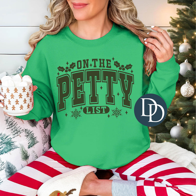 On The Petty List Varsity (Hunter Green Ink) *Screen Print Transfer*