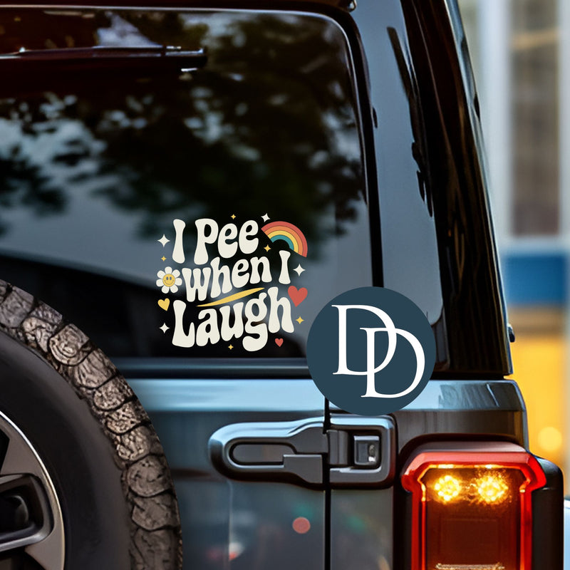 Pee When I Laugh *UV DTF Decal*