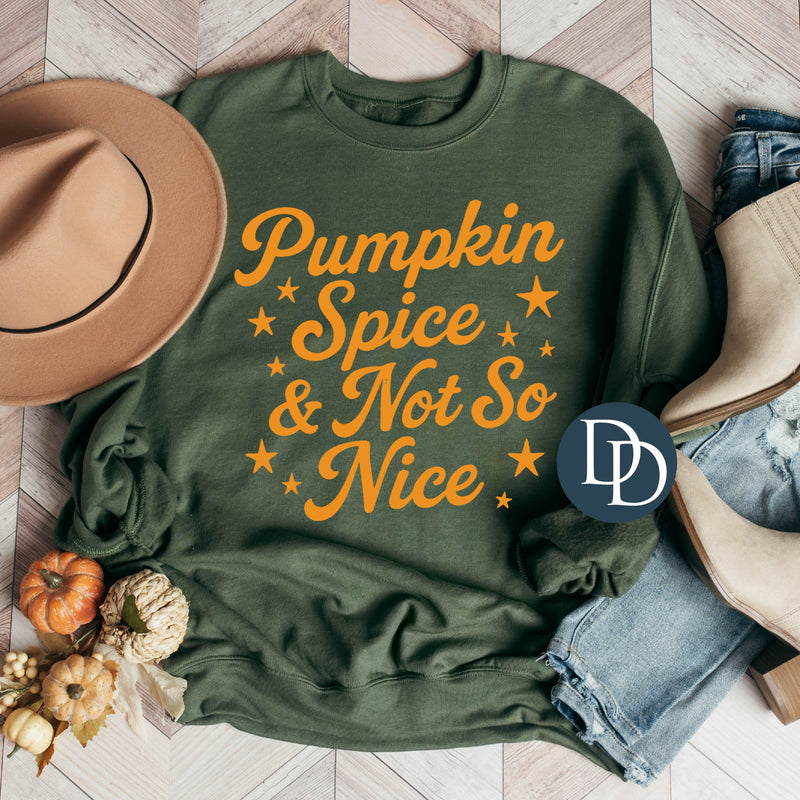 Pumpkin Spice And Not So Nice *DTF Transfer*