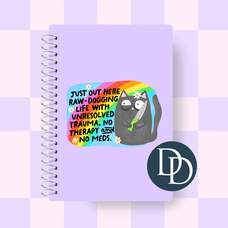 Raw Dogging Life *UV DTF Decal*